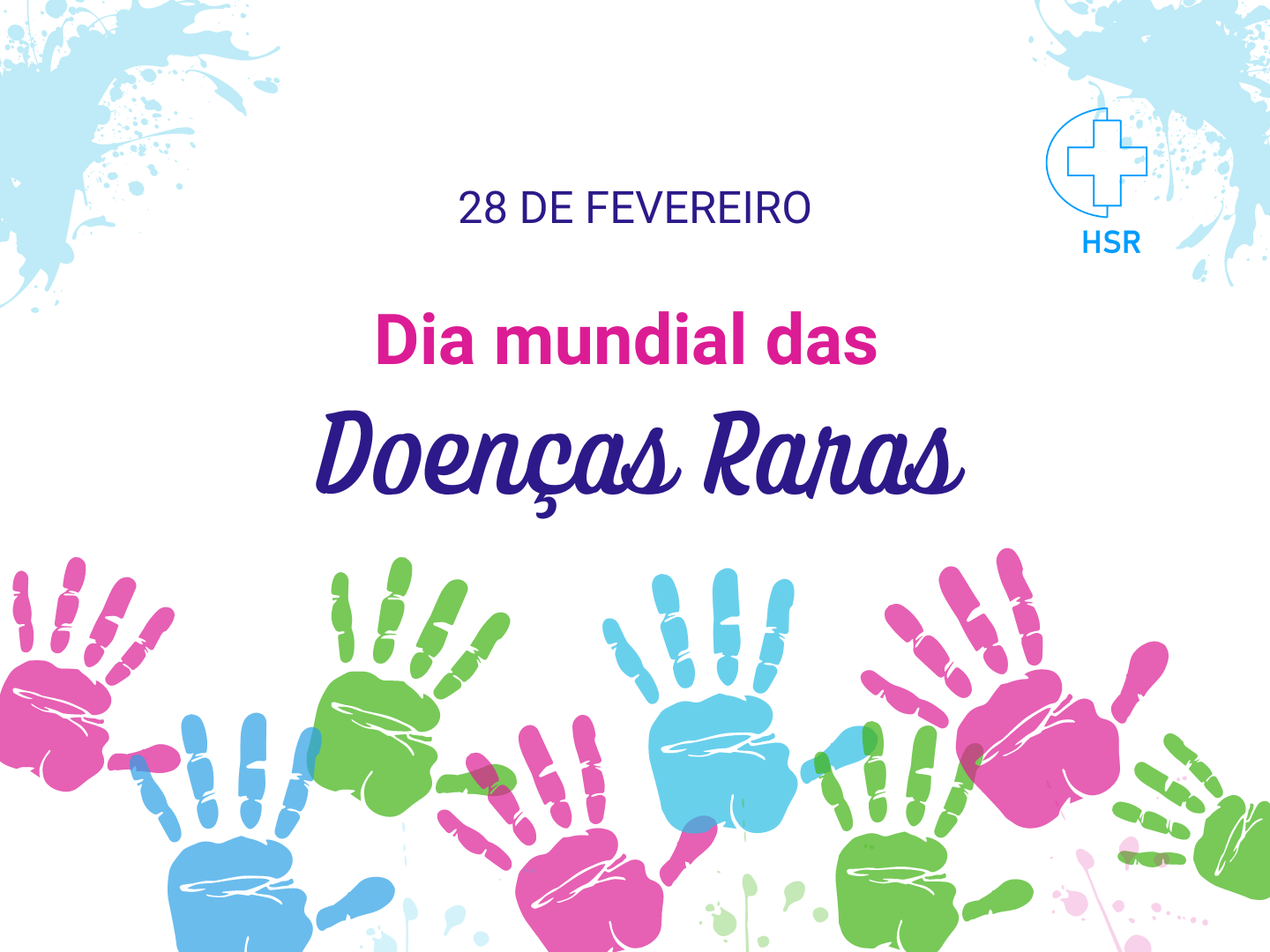 Dia Mundial E Dia Nacional Das Doen As Raras Hospital Santa Rita